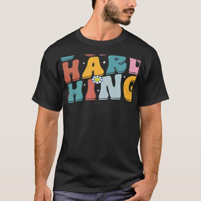 Retro Groovy We Can Do Hard Things Back To School  T Shirt (Framsida)