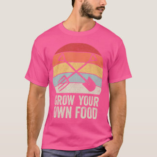 Retro Grow Your Own Food Shirt Gardener Gift Cool  T