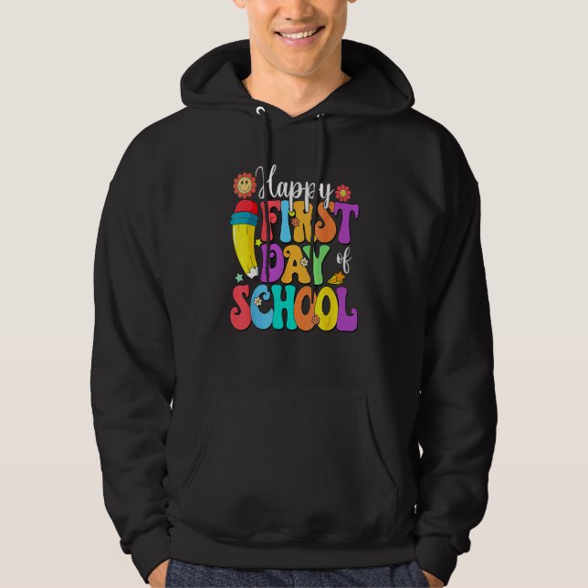 Retro Happy First Day Of School Teacher Back To Sc Hoodie (Framsida)