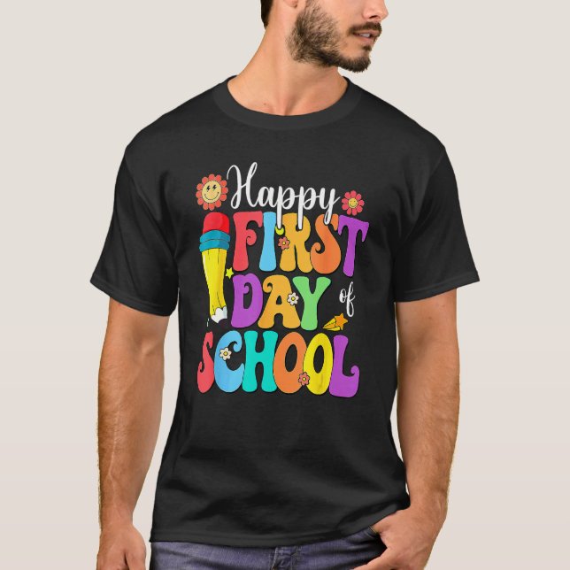 Retro Happy First Day Of School Teacher Back To Sc T Shirt (Framsida)