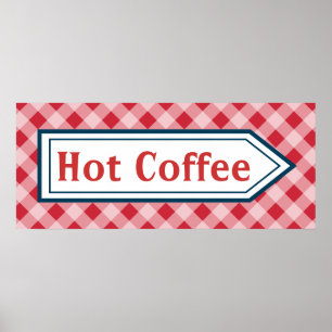Retro Hett Coffee Middag Kitchen Sign Poster Art