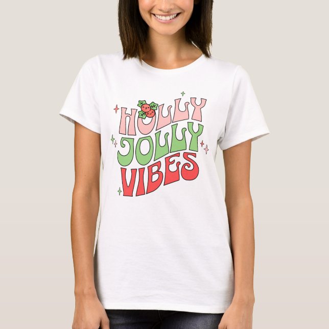 Retro Holly Jolly jul Vibes T Shirt (Framsida)