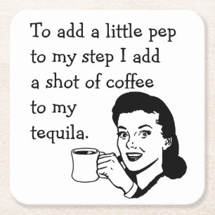 Retro Housefru Funny Tequila Coffee Pep Quote Underlägg Papper Kvadrat