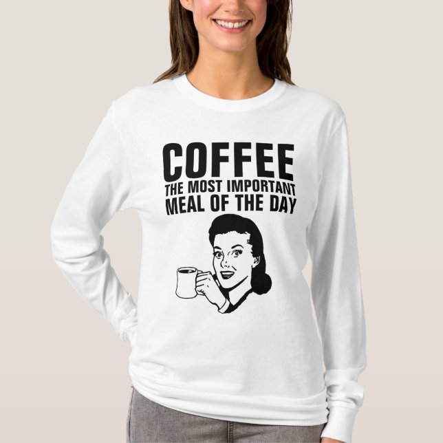 RETRO HOUSEWIFE COFFEE MEST VIKTIG MÅL T SHIRT (Framsida)