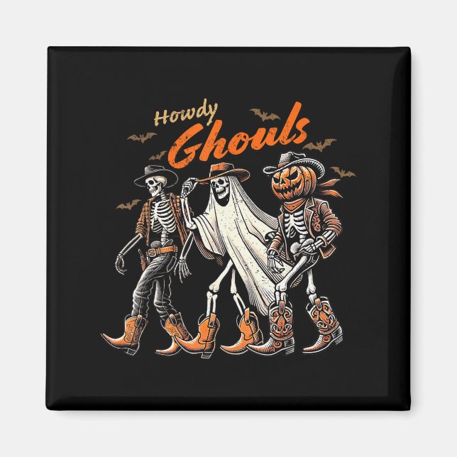 Retro Howdy Ghouls Skeleton Cowboy Western Rodeo H Magnet (Framsidan)