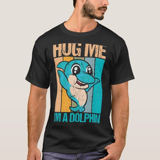Retro Hug Jag är en delfindelfin och delfinen T Shirt (Framsida)