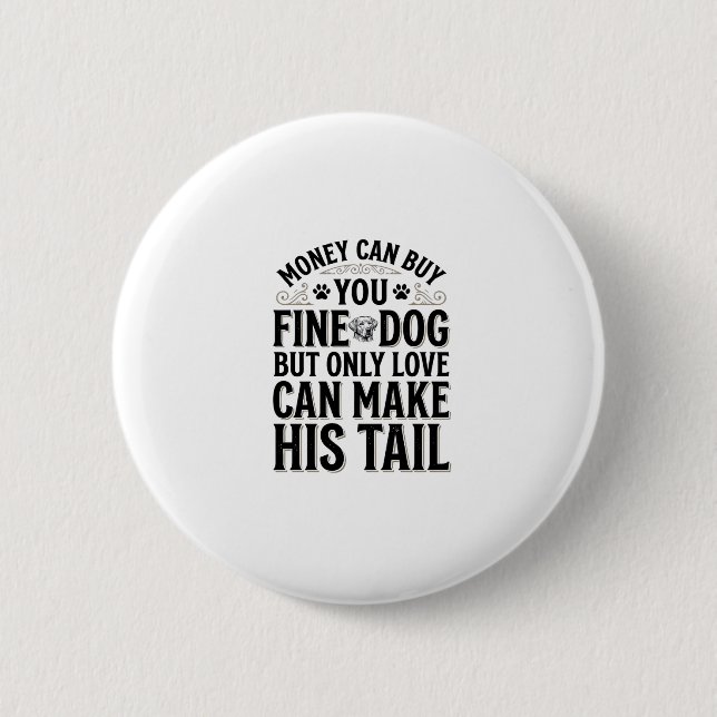 Retro Hund Kärlek Citat Typografi Design_1 Knapp (Framsida)