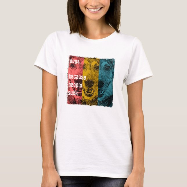 Retro hundar, därför att folket suger t shirt (Framsida)