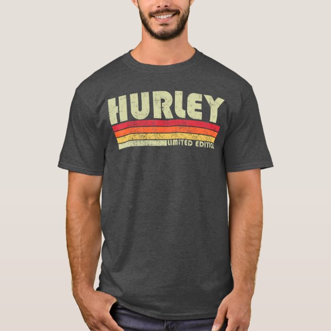 Retro Hurley Hemstat Kalla 70-tals 80-tals Stil So T Shirt (Framsida)