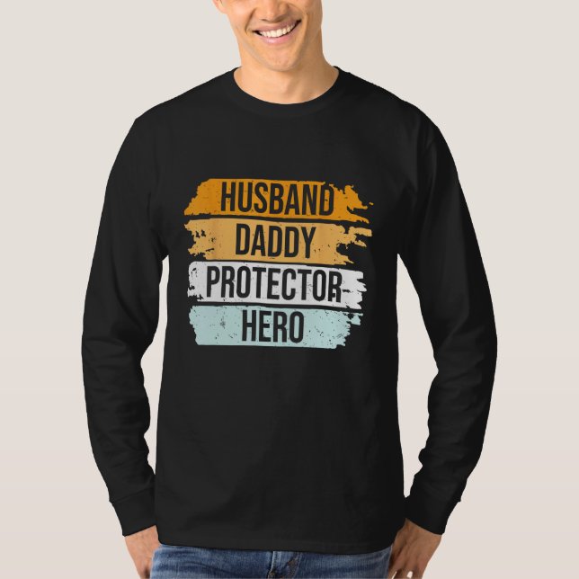Retro Husband Daddy Protector Hero Father s Day Fo T Shirt (Framsida)