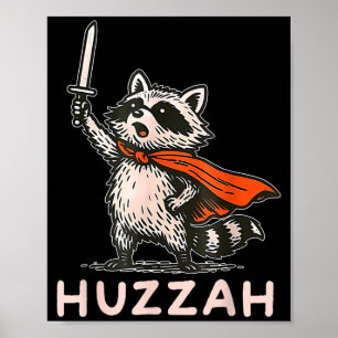 Retro Huzzah Tvättbjörn Riddare Roligt Svärd Meme Poster