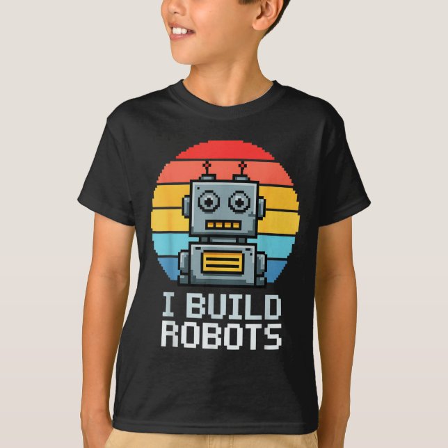 Retro I Build Robots Robotics Engineering Ai Tech  T Shirt (Framsida)