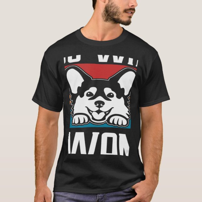 Retro I Do What I Want Dog Independent Rebel T Shirt (Framsida)