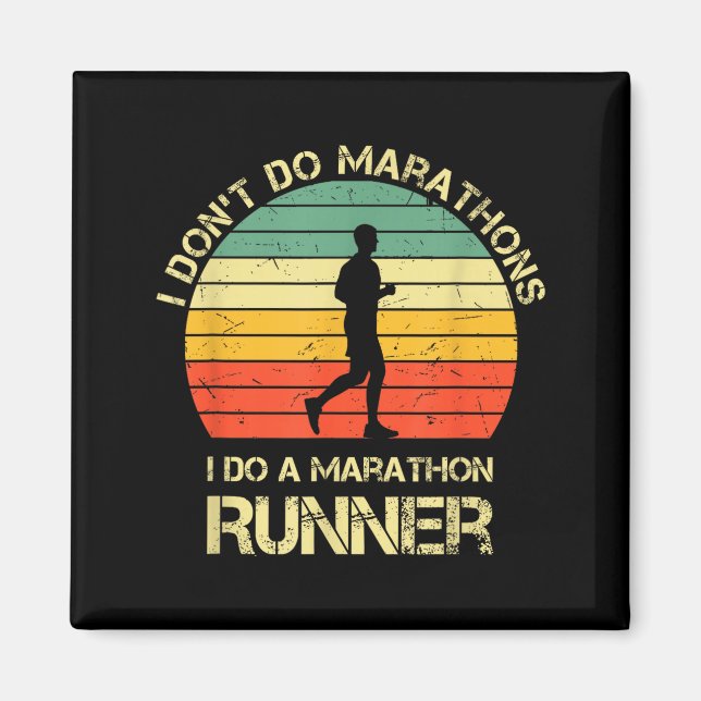 Retro I Don't Do Marathons I Do A Marathon Runner  Magnet (Framsidan)