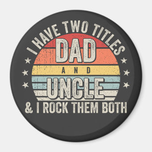 Retro I har två titles Pappa och farbror Circle Magnet
