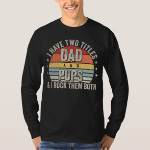 Retro I har två Titles Pappa och Pops Manar LS T Shirt