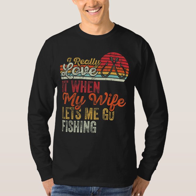 Retro I Kärlek när min fru låter mig åka dit T Shirt (Framsida)