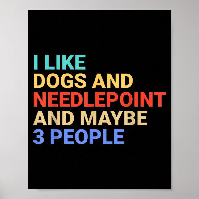 Retro I Like Dogs And Needleint Lover Funny  Poster (Framsidan)