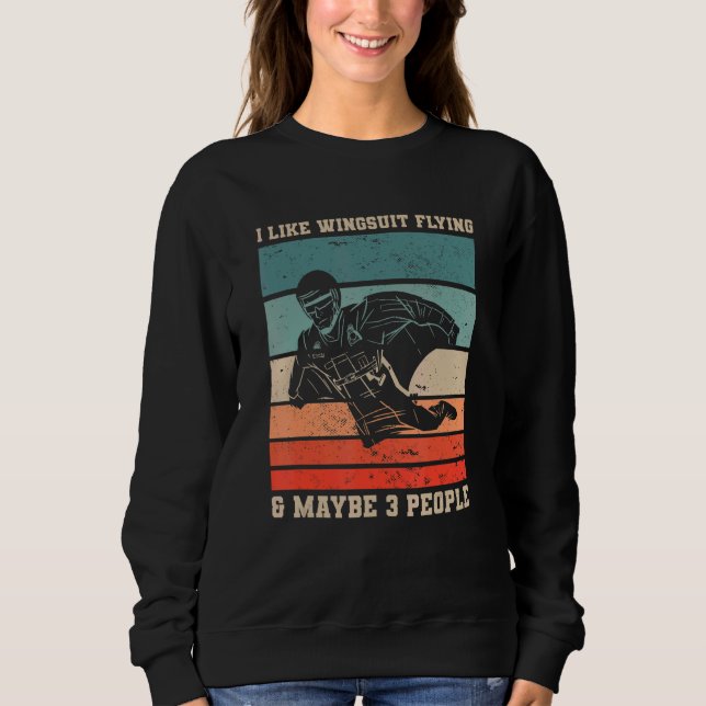 Retro I Like Wingsuit Flying & Maybe 3 People Skyd T Shirt (Framsida)