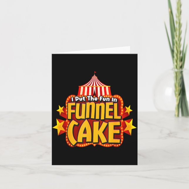 Retro I Put The Fun In Funnel Cake _ Circus Staff  Kort (Framsida)