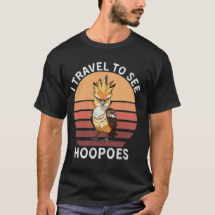 Retro I reser för att se hoopoes fågel Vintage Hoo T Shirt