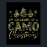 Retro I'm Dreaming Of A Camo Christmas Camouflage  Poster<br><div class="desc">Retro I'm Dreaming Of A Camo Christmas Camouflage Xmas Tree</div>