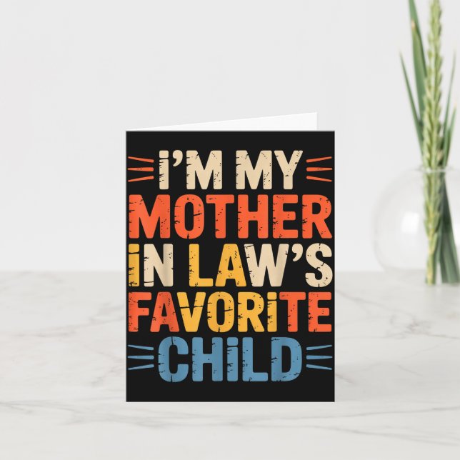Retro I'm My Mother In Law's Favorite Child Funny  Kort (Framsida)