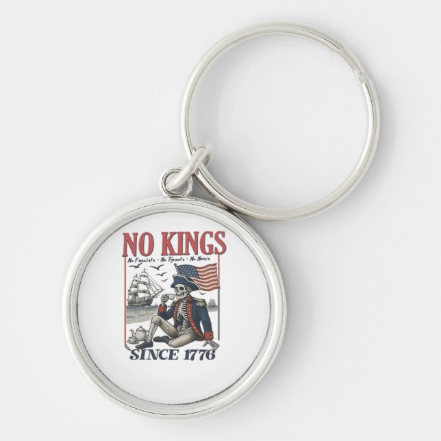 Retro Inga Konungar Sedan 1776 Förkastar Konungar  Rund Silverfärgad Nyckelring (Framsidan)