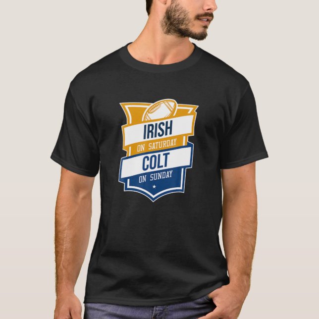 Retro Irish On Saturday Colt On Sunday Football Fa T Shirt (Framsida)