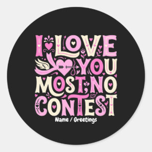 Retro Jag älskar dig mest ingen tävling Rosa kräm Runt Klistermärke