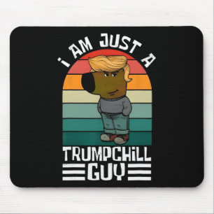 Retro, jag är bara en trump Chill Killar Trump Tru Musmatta