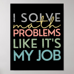 Retro jag löser matteproblem som om det vore mitt poster