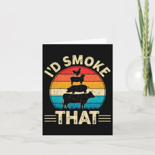 Retro jag skulle röka den där fina Byrbecue Smoker Kort
