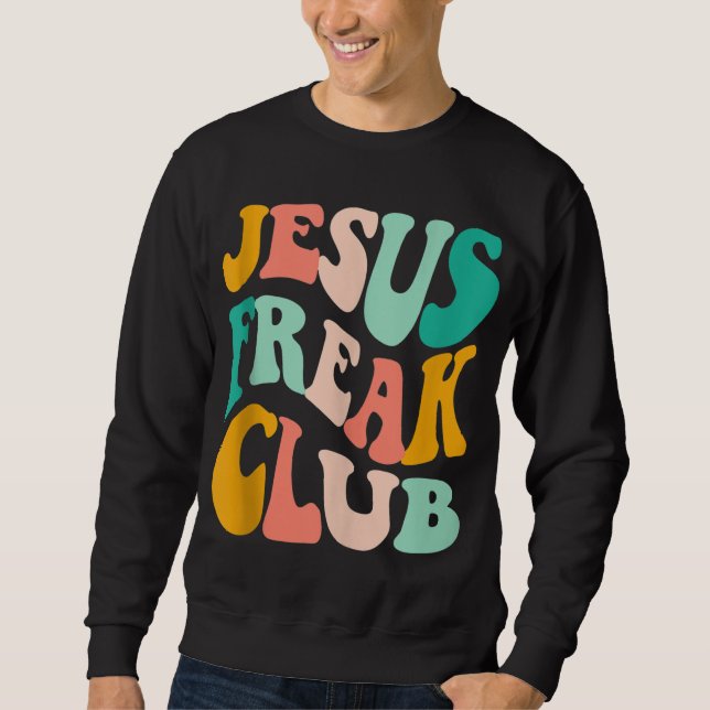 Retro Jesus-Freak Klubb Bible Verse Jesus-Älskare  Lång Ärmad Tröja (Framsida)