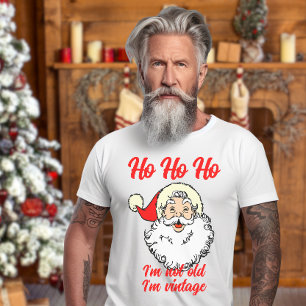 Retro Jultomten Jag är inte gammal.. Jag är vettig T Shirt
