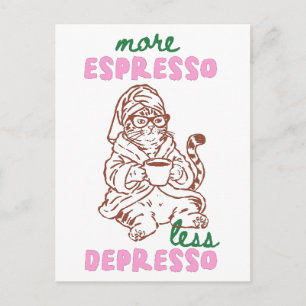Retro Katt Kaffe Mer Espresso Mindre Depresso Vykort