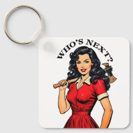Retro Killer Housewife “Who’s Next?” Keychain Nyckelring