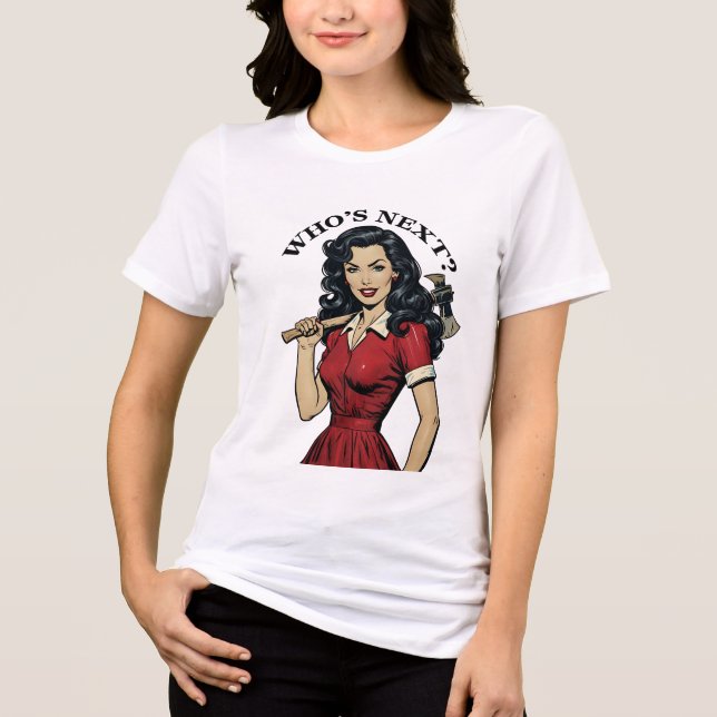 Retro Killer Housewife “Who’s Next?”  Tee (Framsida)