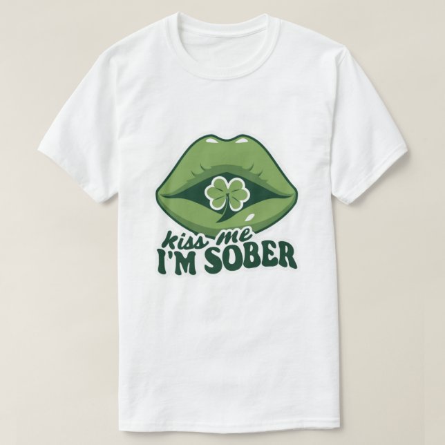 Retro Kiss Me jag är Sober T Shirt (Design framsida)
