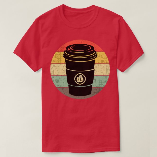 Retro Kopp i kaffe för alla kaffe Älskare 1 T Shirt (Design framsida)