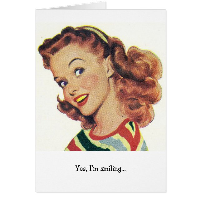 Retro kvinna - du är inte resonera Anymore, Hälsningskort (Framsidan)