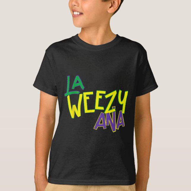 Retro La Weezy Ana Happy Mardi Gras Louisiana New  T Shirt (Framsida)