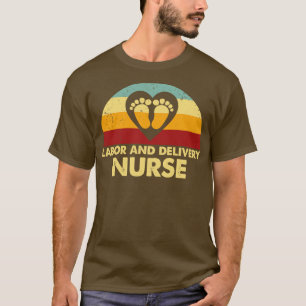 Retro Labour and Delivery Nurse T Shirt
