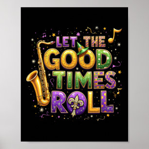 Retro Låt Bra Times Roll Mardi Gras Party Lov Poster