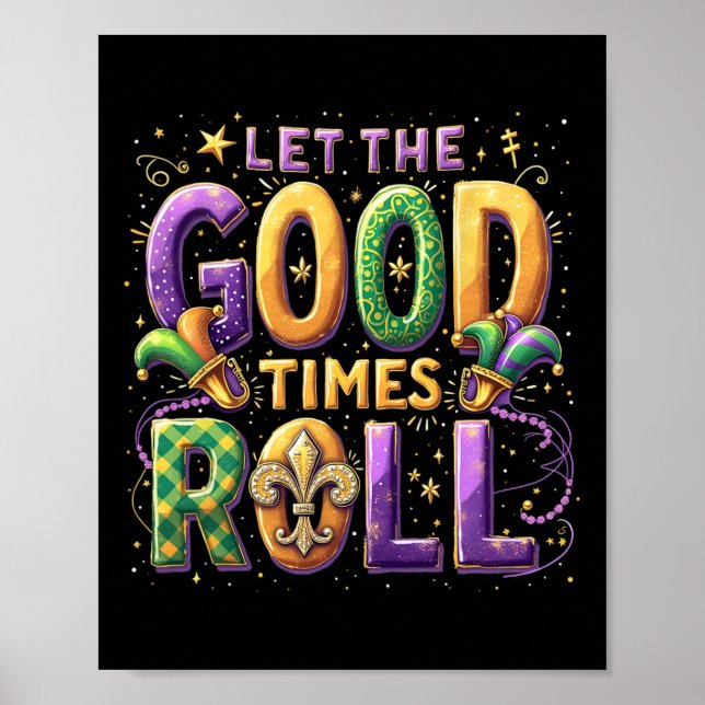 Retro Låt Bra Times Roll Mardi Gras Party Lov Poster (Framsidan)