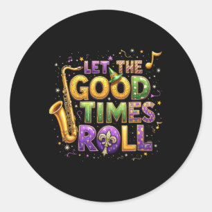 Retro Låt Bra Times Roll Mardi Gras Party Lov Runt Klistermärke