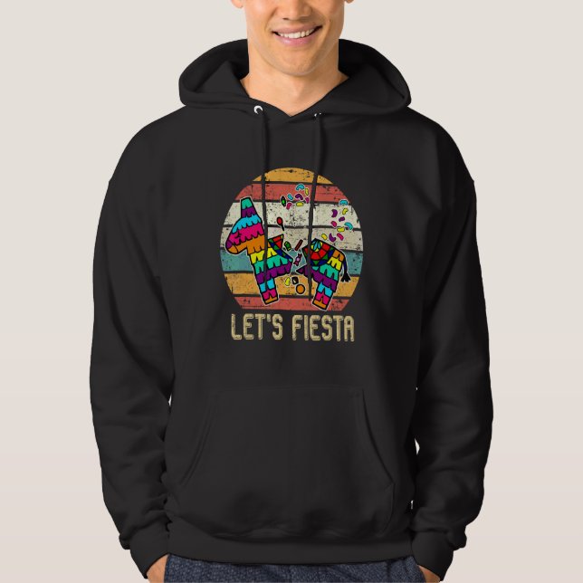 Retro Låt oss Fiesta Pinata Lycklig Cinco De Mayo  Hoodie (Framsida)