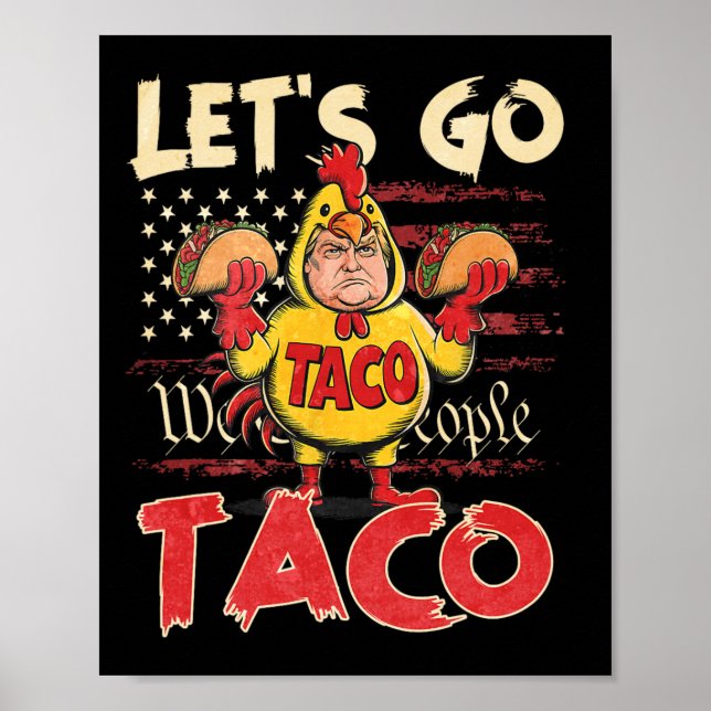 Retro Låt oss Go Taco Shirt Funny Låt oss Sök efte Poster (Framsidan)