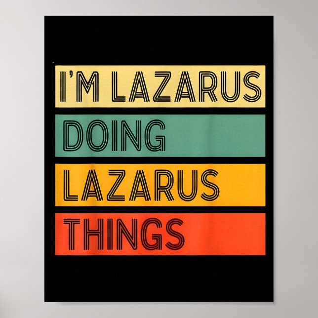 Retro Lazarus Quote Fun Identity Expression Graphi Poster (Framsidan)