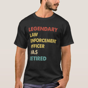 Retro Legendary Tillsatta lagar Officer har Redäck T Shirt